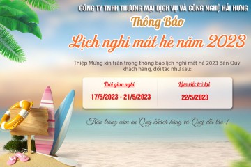 Hải Hưng thông báo lịch nghỉ mát 2023
